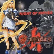 Guilty Gear XX Drama CD Night of Knives Vol.1